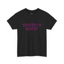 Southern Queer Unisex Tee by Kennidi Co - LGBTQ Pride Shirt