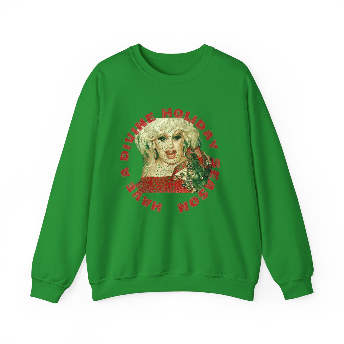 Have A DIVINE Holiday Season Sweatshirt