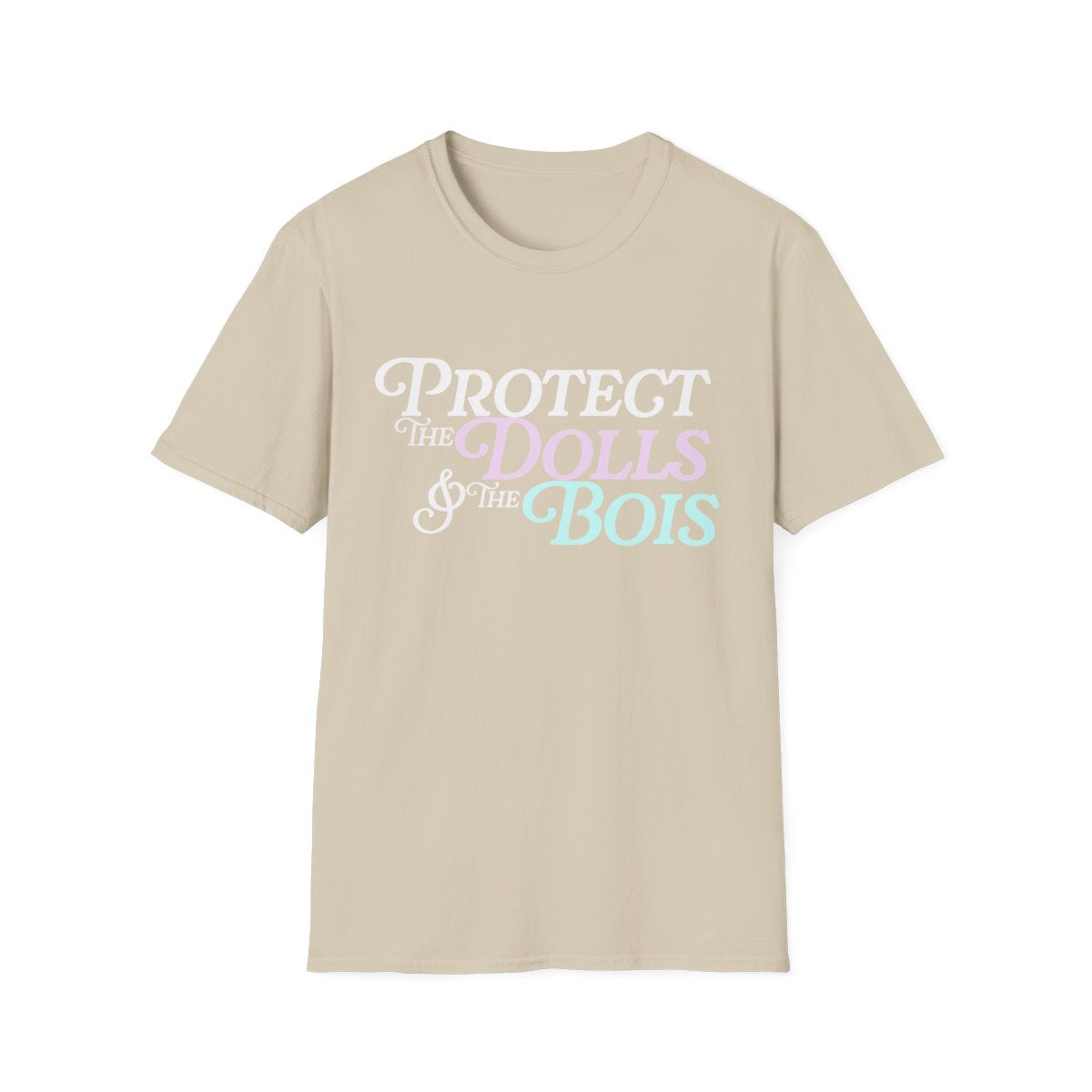 Protect The Dolls & The Bois- Pro Trans t-shirt