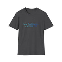 Abolish ICE 'Love Thy Neighbor' T-Shirt
