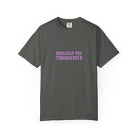 Radically Pro Transgender T-Shirt — Trans Ally Pride Tee