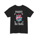 Protect the Dolls- Pro Trans T-shirt