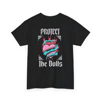 Protect the Dolls- Pro Trans T-shirt