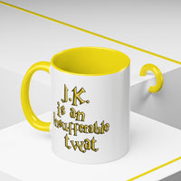 J.K. is an Insufferable Twat mug