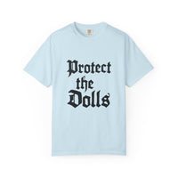 Protect The Dolls Old Style Comfort Colors T-shirt