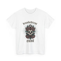 Disobedient Cunt Skull T-shirt