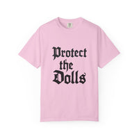Protect The Dolls Old Style Comfort Colors T-shirt
