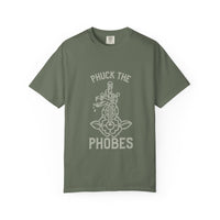 Phuck The Phobes Comfort Colors T-shirt