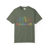 All For Love & Love For All Comfort Colors T-shirt