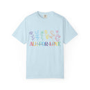 All For Love & Love For All Comfort Colors T-shirt