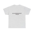 Disobedient Dick Unisex T-shirt