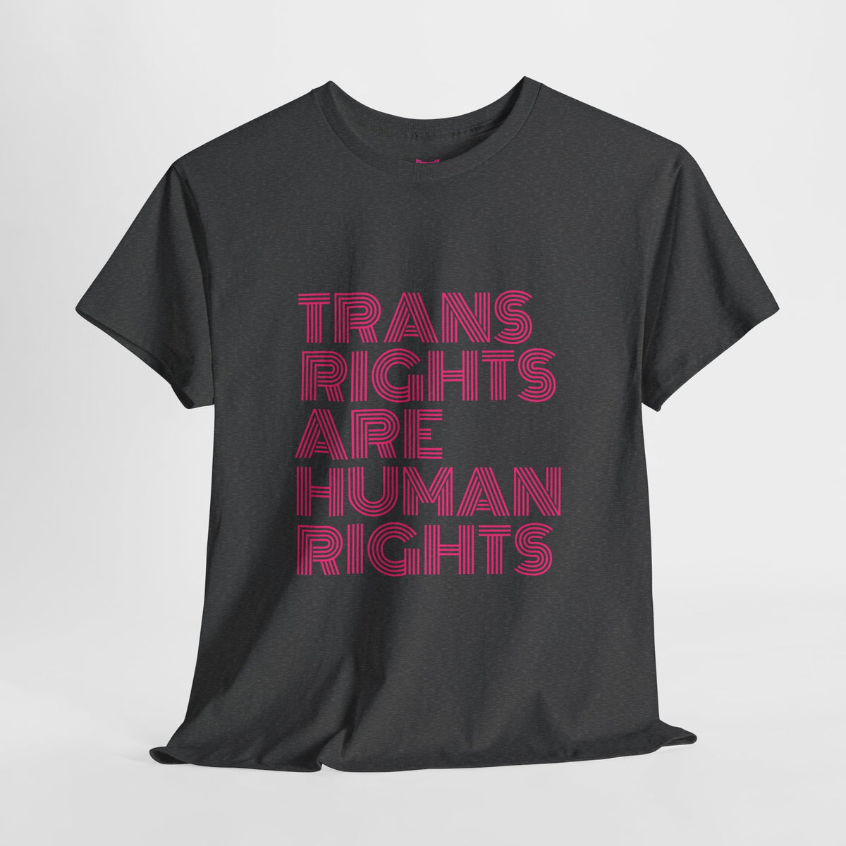Trans Rights Are Human Rights T-shirt