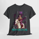 I Am Pedrosexual- Pedro Pascal T-shirt