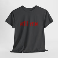 Still Emo t-shirt