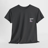 Protect The Dolls Message T-shirt