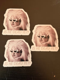Divine: Is He Dead Yet Stickers