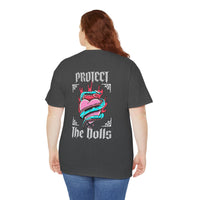 Protect the Dolls- Pro Trans T-shirt
