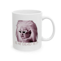 Divine Is He Dead Yet Mug