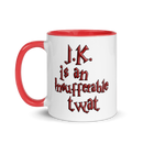 J.K. is an Insufferable Twat mug