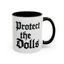 Protect the Dolls Mug