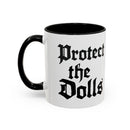 Protect the Dolls Mug