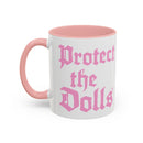 Protect the Dolls Mug