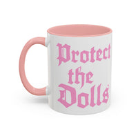 Protect the Dolls Mug