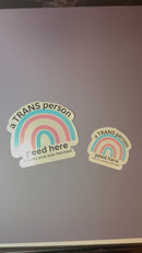 A Trans Person Peed Here... Sticker