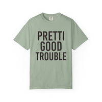 Pretti Good Trouble T-shirt — Anti-Fascism Protest Tee