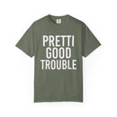 Pretti Good Trouble T-shirt — Anti-Fascism Protest Tee