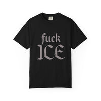Fuck ICE Comfort Colors T-shirt