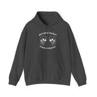 Better a Faggot Than A Fascist Unisex Pullover Hoodie