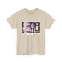 Divine- He's On The List Distressed T-shirt